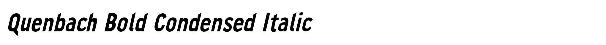 Quenbach Bold Condensed Italic image